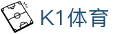 K1体育官网入口 - 官方认证平台与安全登录通道